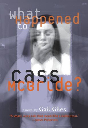 What Happened to Cass McBride? (ebok) av Gail Giles