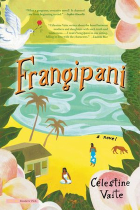 Frangipani - A Novel (ebok) av Célestine Vaite