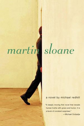 Martin Sloane - A Novel (ebok) av Michael Redhill