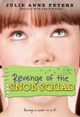 Revenge of the Snob Squad (ebok) av Julie Anne Peters