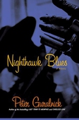 Nighthawk Blues
