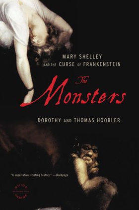 The Monsters - Mary Shelley and the Curse of Frankenstein (ebok) av Ukjent