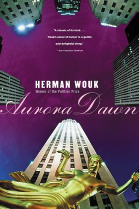 Aurora Dawn (ebok) av Herman Wouk
