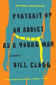 Portrait of an Addict as a Young Man (ebok) a