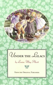Under the Lilacs (ebok) av Louisa May Alcott