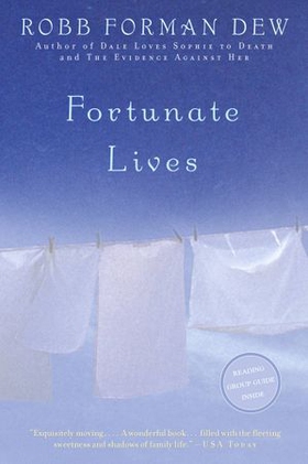 Fortunate Lives - A Novel (ebok) av Robb Forman Dew