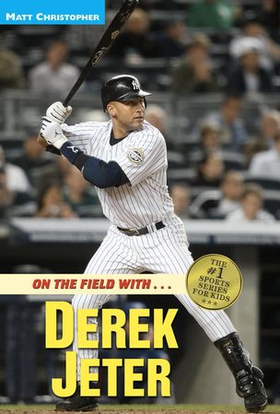 On the Field with...Derek Jeter (ebok) av Matt Christopher