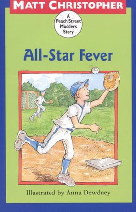 All-Star Fever - A Peach Street Mudders Story (ebok) av Matt Christopher