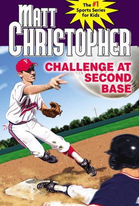 Challenge at Second Base (ebok) av Matt Christopher
