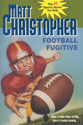 Football Fugitive (ebok) av Matt Christopher