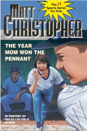 The Year Mom Won the Pennant (ebok) av Matt Christopher