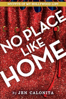No Place Like Home (ebok) av Jen Calonita