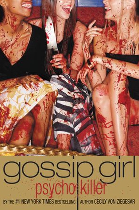 Gossip Girl, Psycho Killer (ebok) av Cecily von Ziegesar
