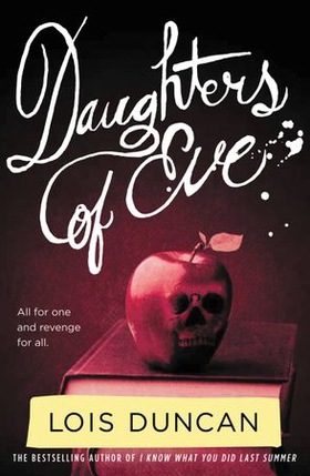Daughters of Eve (ebok) av Lois Duncan