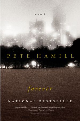 Forever - A Novel (ebok) av Pete Hamill