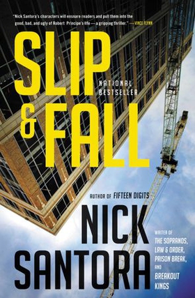 Slip & Fall (ebok) av Nick Santora