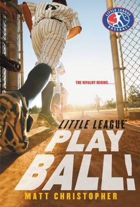 Play Ball! (ebok) av Matt Christopher