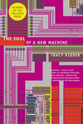 The Soul of A New Machine (ebok) av Tracy Kidder