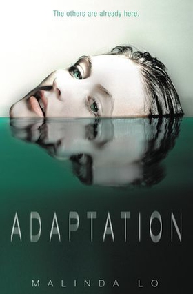 Adaptation (ebok) av Malinda Lo