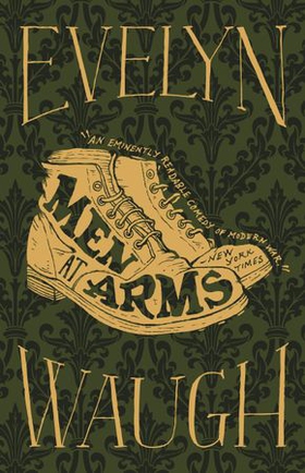 Men At Arms (ebok) av Evelyn Waugh