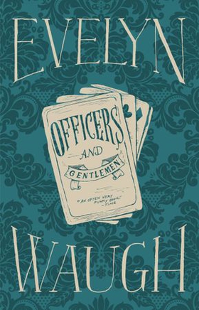 Officers and Gentlemen (ebok) av Evelyn Waugh
