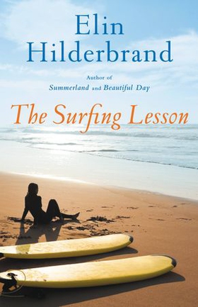 The Surfing Lesson (ebok) av Elin Hilderbrand