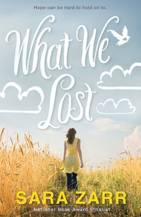 What We Lost (ebok) av Sara Zarr