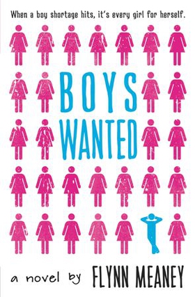 Boys Wanted (ebok) av Flynn Meaney