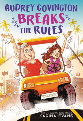 Audrey Covington Breaks the Rules (ebok) av Karina Evans