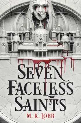 Seven Faceless Saints (ebok) av Ukjent