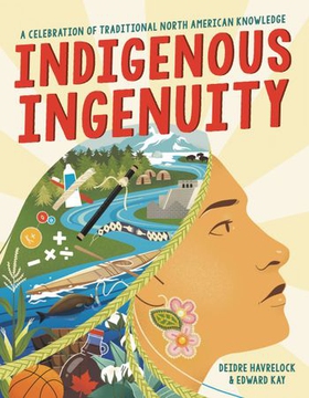 Indigenous Ingenuity - A Celebration of Traditional North American Knowledge (ebok) av Ukjent