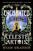 The Enchanted Lies of Céleste Artois