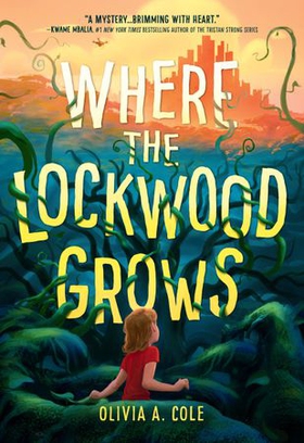 Where the Lockwood Grows (ebok) av Ukjent