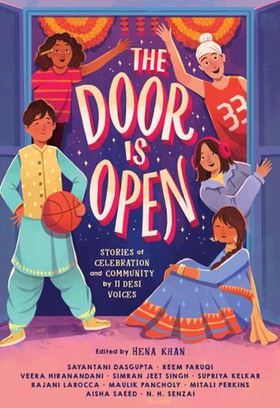 The Door Is Open - Stories of Celebration and Community by 11 Desi Voices (ebok) av Veera Hiranandani