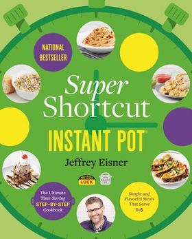 Super Shortcut Instant Pot