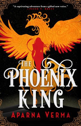 The Phoenix King (ebok) av Aparna Verma