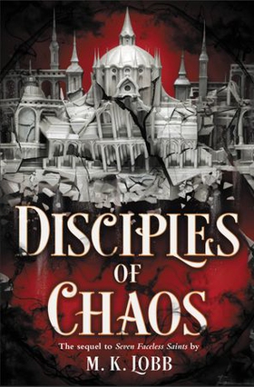 Disciples of Chaos (ebok) av M.K. Lobb