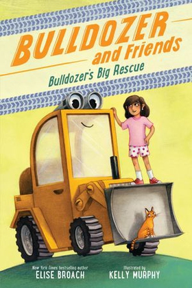 Bulldozer's Big Rescue (ebok) av Elise Broach