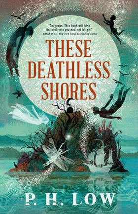 These Deathless Shores (ebok) av P. H. Low