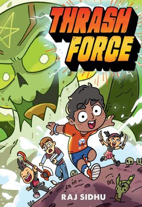 Thrash Force (ebok) av Raj Sidhu