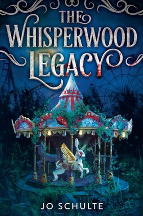 The Whisperwood Legacy (ebok) av Jo Schulte