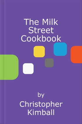 The Milk Street Cookbook