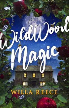 Wildwood Magic (ebok) av Ukjent