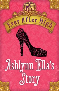 Ashlynn Ella's Story (ebok) av Shannon Hale