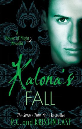Kalona's Fall (ebok) av P C Cast