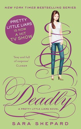 Deadly (ebok) av Sara Shepard