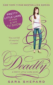 Deadly (ebok) av Sara Shepard
