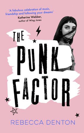 The Punk Factor (ebok) av Rebecca Denton
