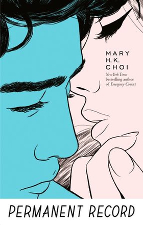 Permanent Record (ebok) av Mary H. K. Choi