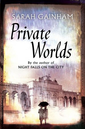 Private Worlds (ebok) av Sarah Gainham